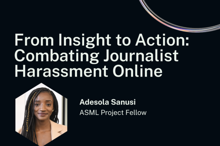 Image thumbnail for From Insight to Action: Combating Journalist Harassment Online